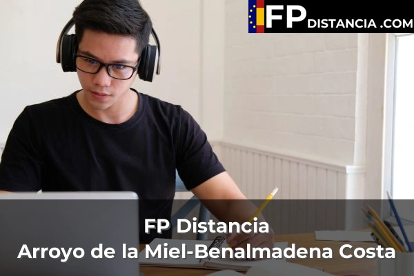 FP Distancia en Arroyo de la Miel-Benalmadena Costa